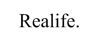 REALIFE.