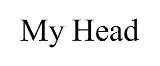 MY HEAD