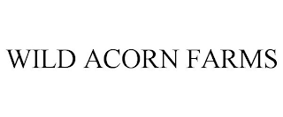 WILD ACORN FARMS