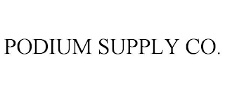 PODIUM SUPPLY CO.