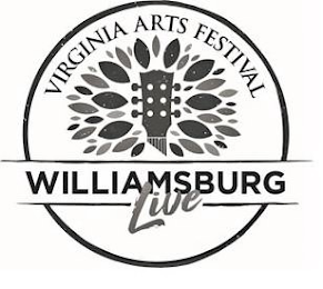 VIRGINIA ARTS FESTIVAL WILLIAMSBURG LIVE