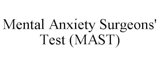 MENTAL ANXIETY SURGEONS' TEST (MAST)