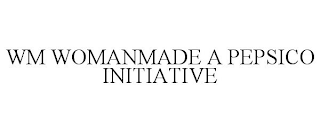 WM WOMANMADE A PEPSICO INITIATIVE