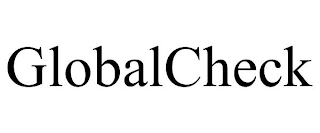 GLOBALCHECK