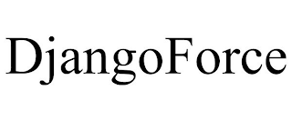 DJANGOFORCE