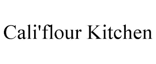 CALI'FLOUR KITCHEN