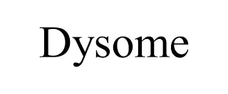 DYSOME