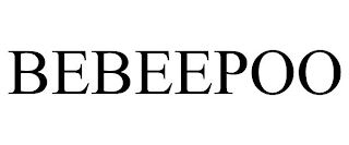 BEBEEPOO