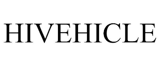 HIVEHICLE