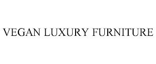 VEGAN LUXURY FURNITURE