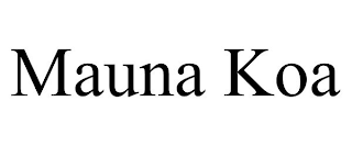 MAUNA KOA