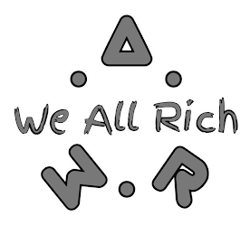 WE ALL RICH W.A.R.