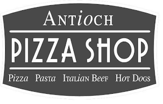 ANTIOCH PIZZA SHOP PIZZA PASTA ITALIAN BEEF HOT DOGS