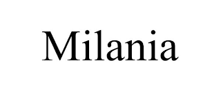 MILANIA