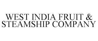 WEST INDIA FRUIT & STEAMSHIP COMPANY