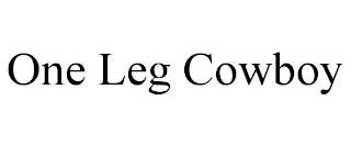 ONE LEG COWBOY