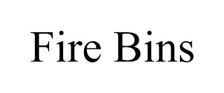 FIRE BINS