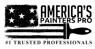 AMERICA'S PAINTERS PRO #1 TRUSTED PROFESSIONALS