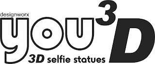 DESIGNWORX YOU 3D 3D SELFIE STATUES