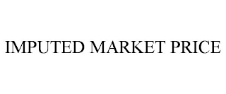 IMPUTED MARKET PRICE