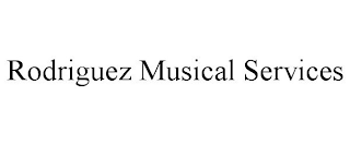 RODRIGUEZ MUSICAL SERVICES