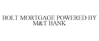 BOLT MORTGAGE POWERED BY M&T BANK