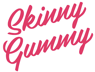 SKINNY GUMMY