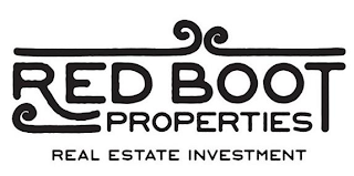 RED BOOT PROPERTIES REAL ESTATE INVESTMENT