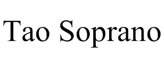 TAO SOPRANO