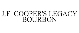 J.F. COOPER'S LEGACY BOURBON