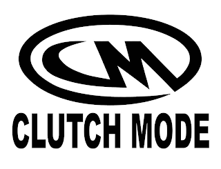 CM CLUTCH MODE