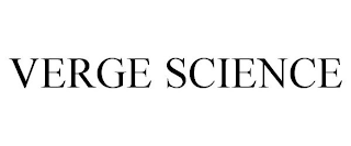 VERGE SCIENCE