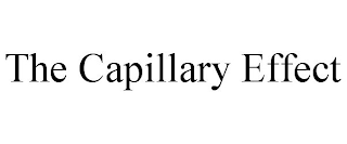 THE CAPILLARY EFFECT