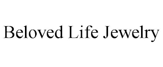 BELOVED LIFE JEWELRY