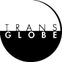 TRANS GLOBE