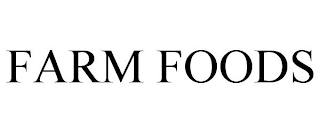 FARM FOODS