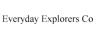 EVERYDAY EXPLORERS CO