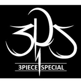 3PS 3PIECE SPECIAL