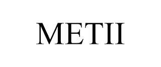 METII