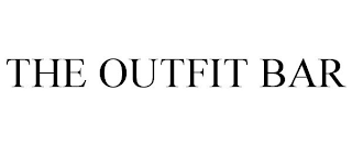 THE OUTFIT BAR