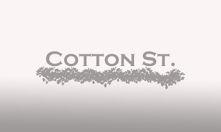 COTTON ST.