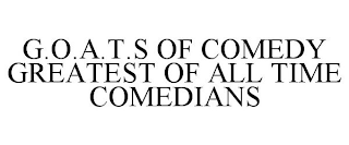 G.O.A.T.S OF COMEDY GREATEST OF ALL TIME COMEDIANS