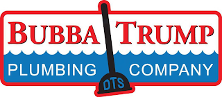 BUBBA TRUMP PLUMBING COMPANY DTS