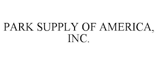 PARK SUPPLY OF AMERICA, INC.