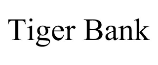 TIGER BANK