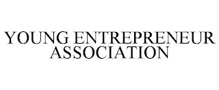 YOUNG ENTREPRENEUR ASSOCIATION