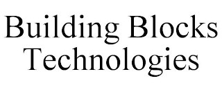 BUILDING BLOCKS TECHNOLOGIES