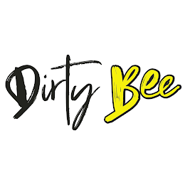 DIRTY BEE