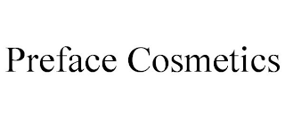 PREFACE COSMETICS