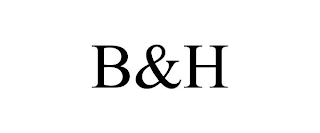 B&H